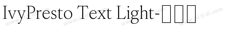 IvyPresto Text Light字体转换
